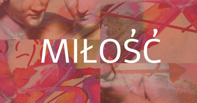 Wystawa czasowa Miłość
