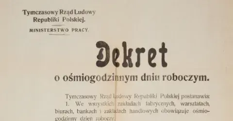 Dekret o ośmiogodzinnym dniu roboczym, Tymczasowy Rząd Ludowy Republiki Polskiej, Polska, Lublin, 17.11.1918