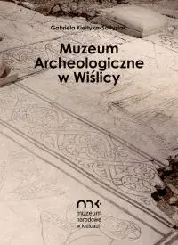 Muzeum Archeologiczne w Wiślicy, wyd. II zmienione