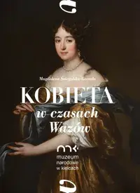 Kobieta w czasach Wazów