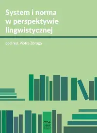 System i norma w perspektywie lingwistycznej