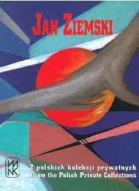Jan Ziemski. Z polskich kolekcji prywatnych