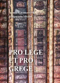 Pro lege et pro grege. Dekoracja stropu belkowego Izby Stołowej Górnej w Dawnym Pałacu Biskupów Krakowskich