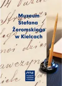 Muzeum Stefana Żeromskiego w Kielcach