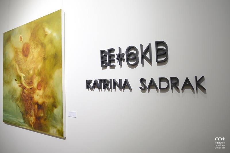 Wystawa Katrina Sadrak. Beyond 2